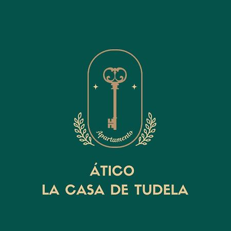 Atico La Casa De Tudela Lägenhet Exteriör bild